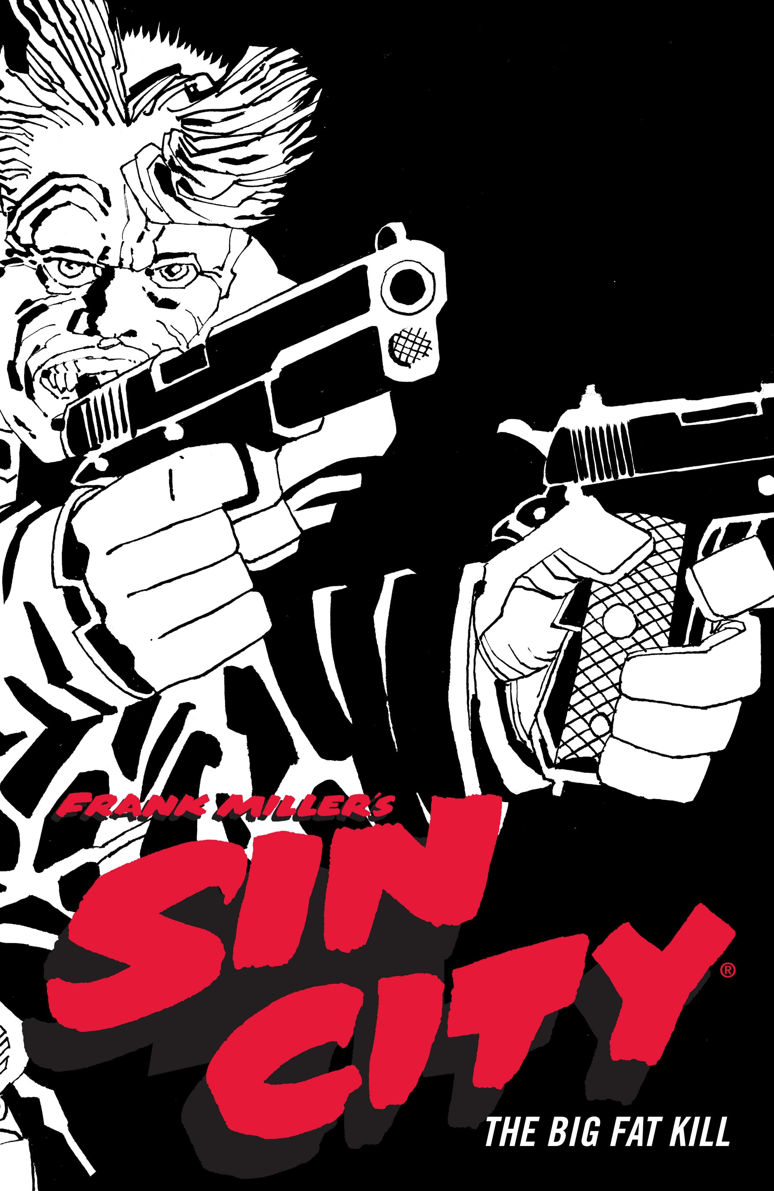 Dark Horse Comics Frank Miller's Sin City Volume 3: The Big Fat Kill (Fourth Edition)