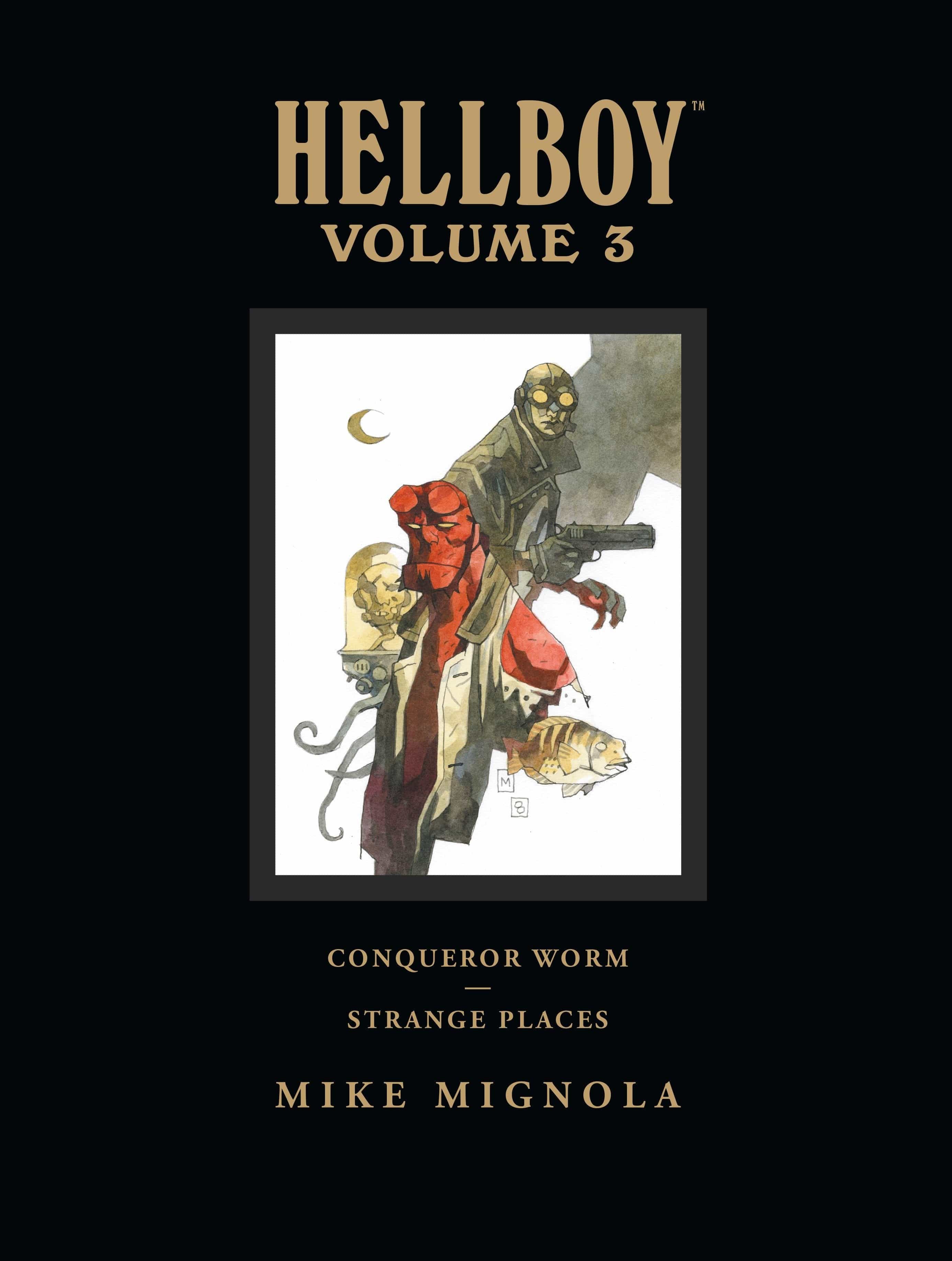 Dark Horse Comics Hellboy Library Volume 3: Conqueror Worm and Strange Places