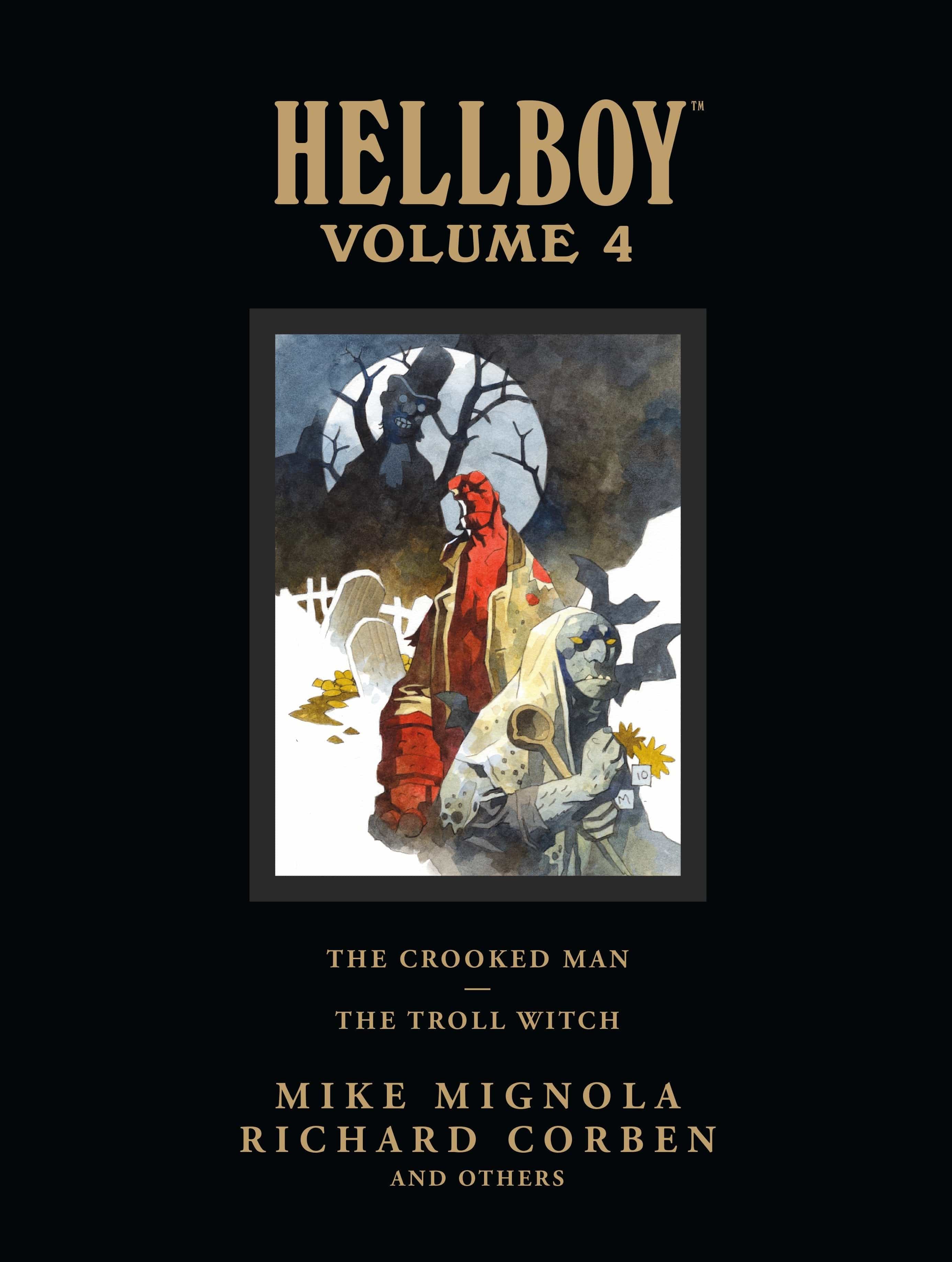 Dark Horse Comics Hellboy Library Volume 4: The Crooked Man and The Troll Witch