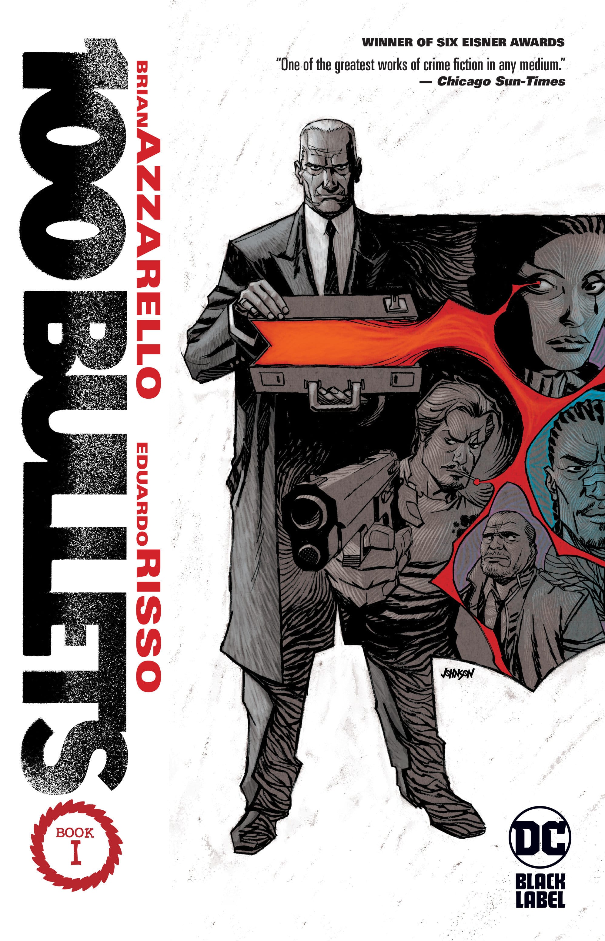 DC Comics, Inc. 100 Bullets Book One (New Edition)