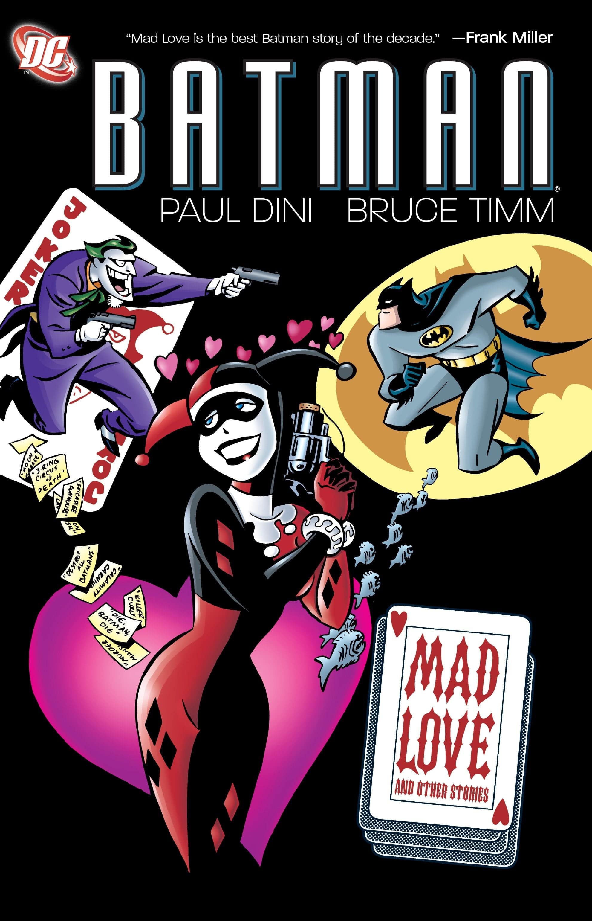 DC Comics, Inc. Batman: Mad Love and Other Stories