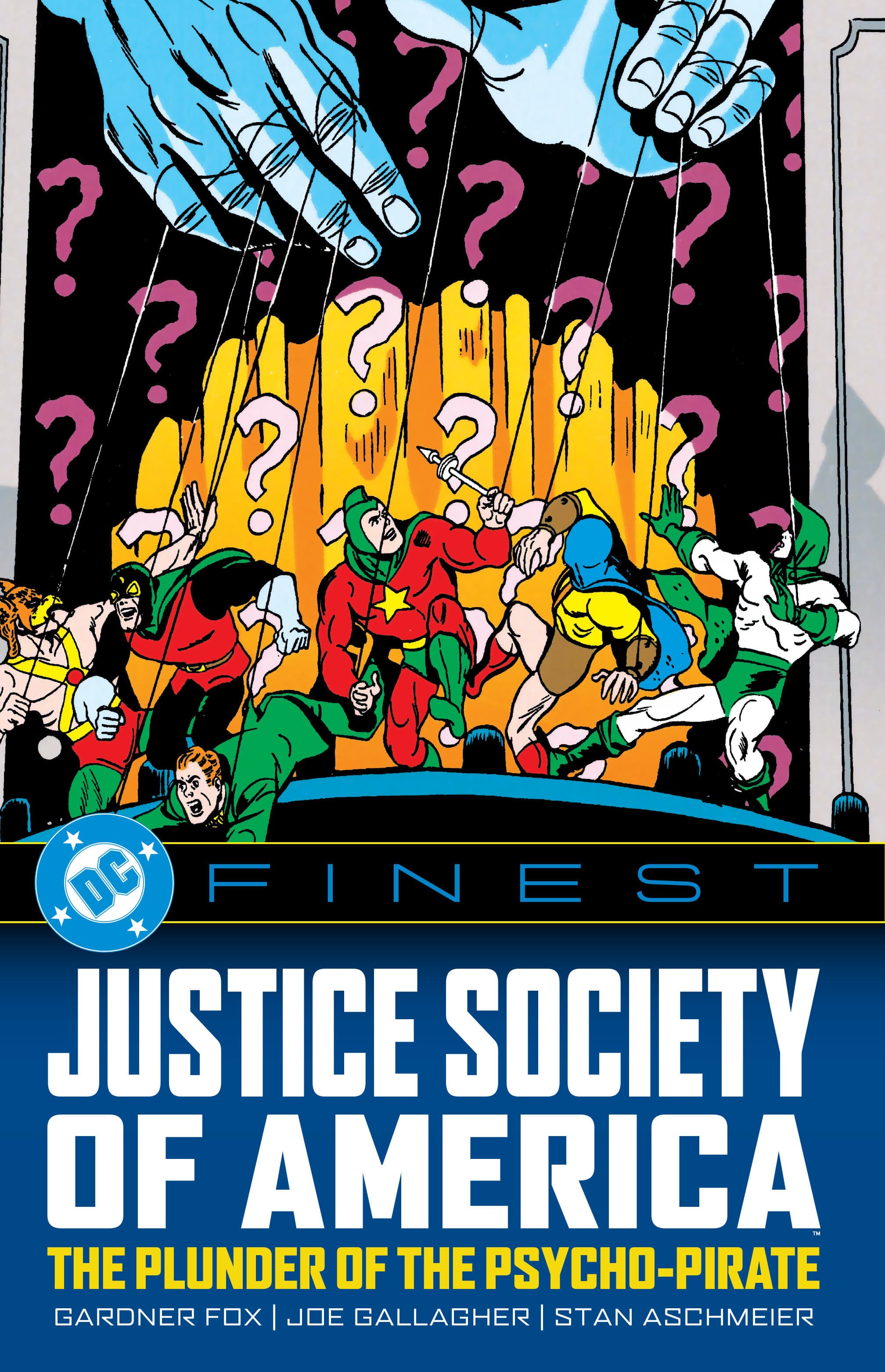 DC Comics, Inc. DC Finest: Justice Society of America: The Plunder of the Psycho-Pirate