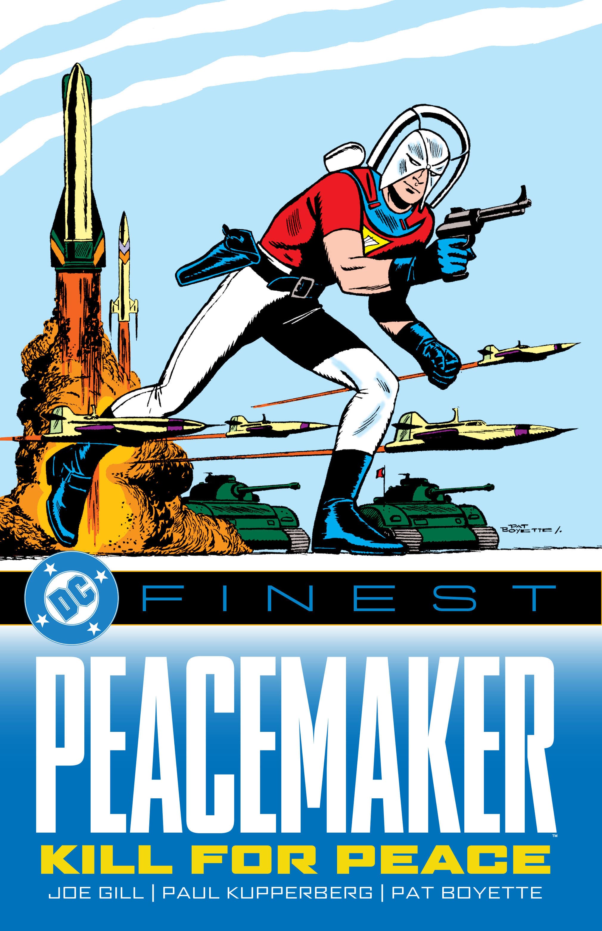 DC Comics, Inc. DC Finest: Peacemaker: Kill for Peace