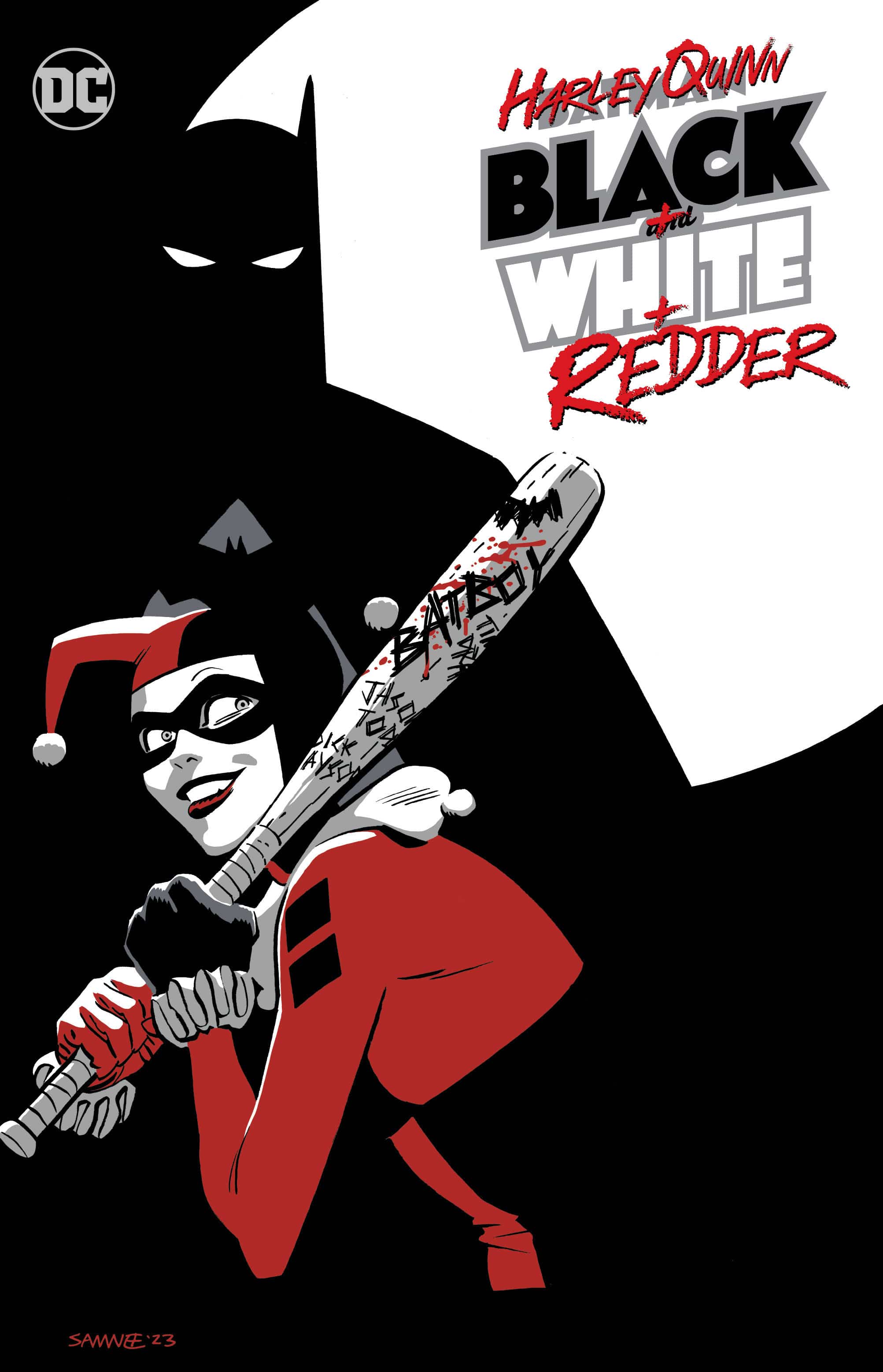 DC Comics, Inc. Harley Quinn: Black + White + Redder