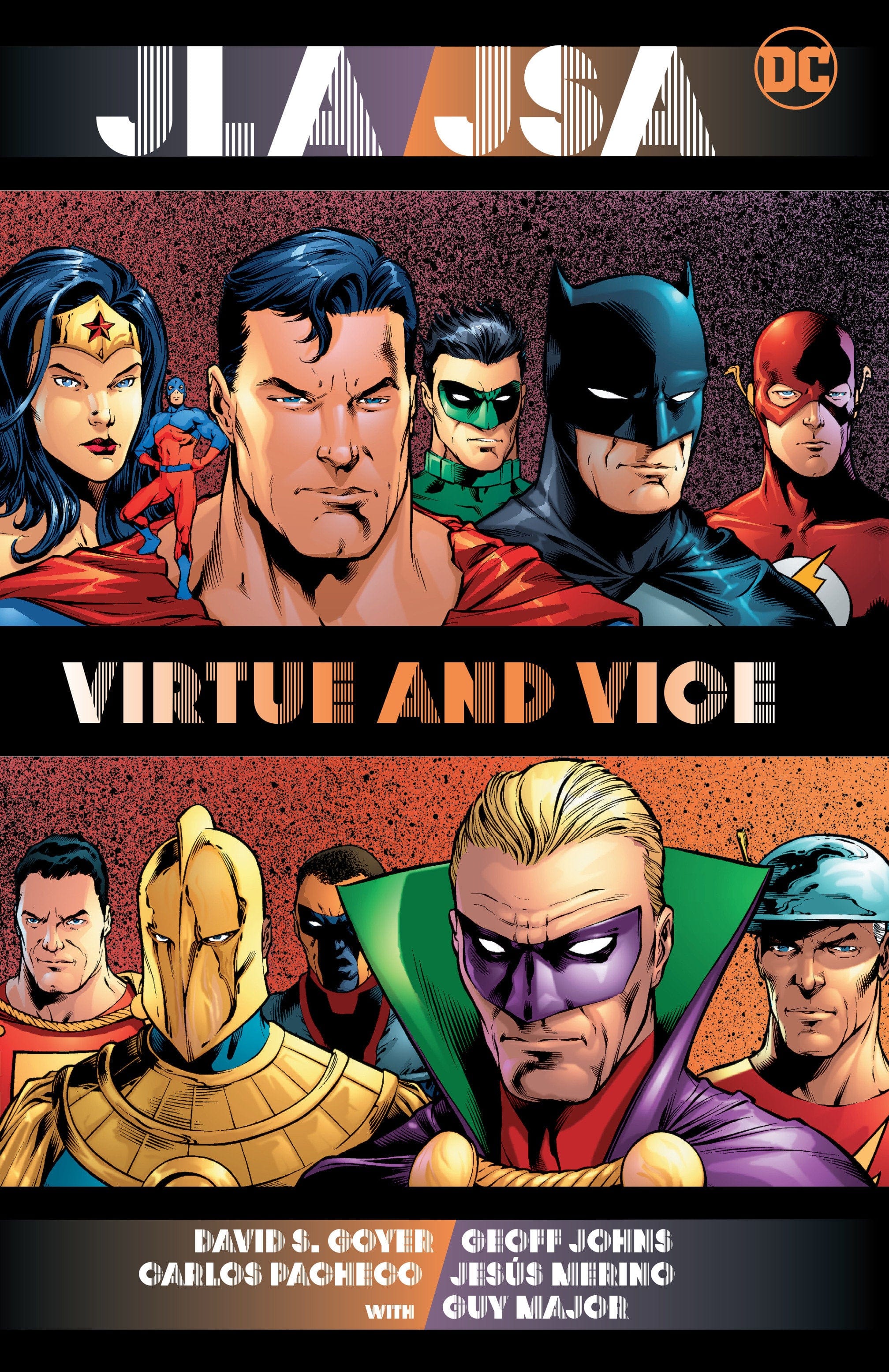DC Comics, Inc. JLA/JSA: Virtue and Vice (New Edition)