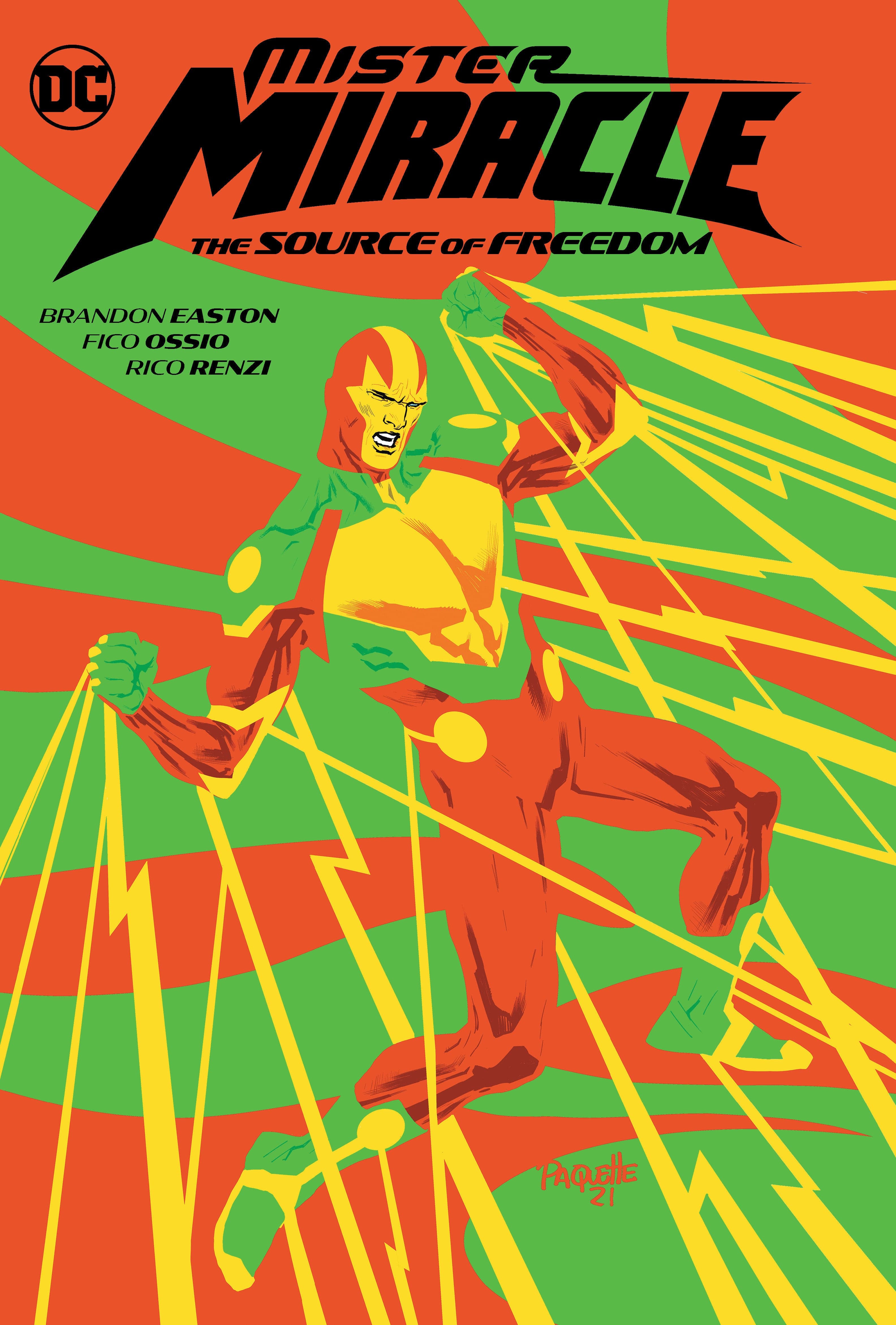 DC Comics, Inc. Mister Miracle: The Source of Freedom