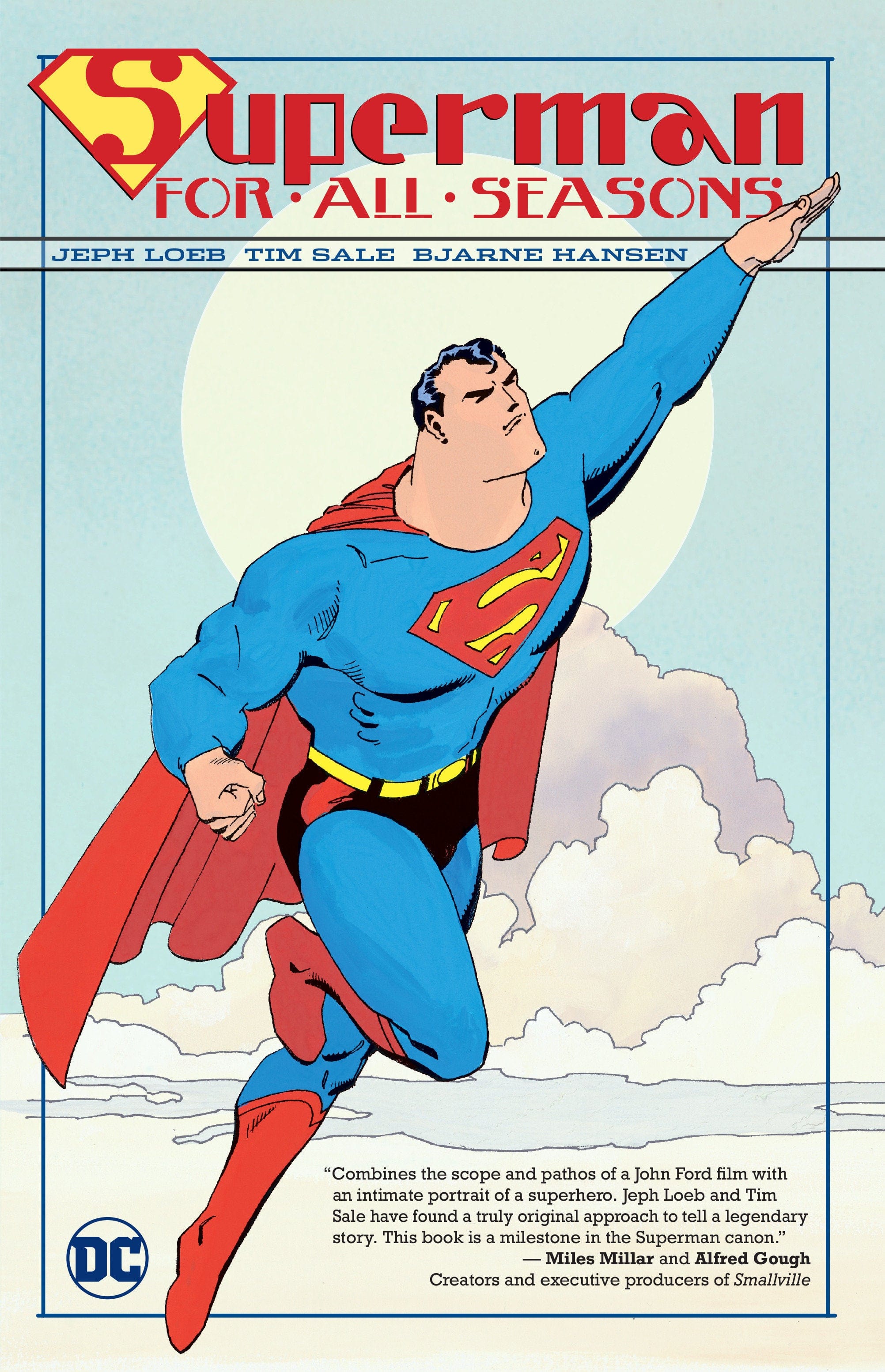 DC Comics, Inc. Superman For All Seasons