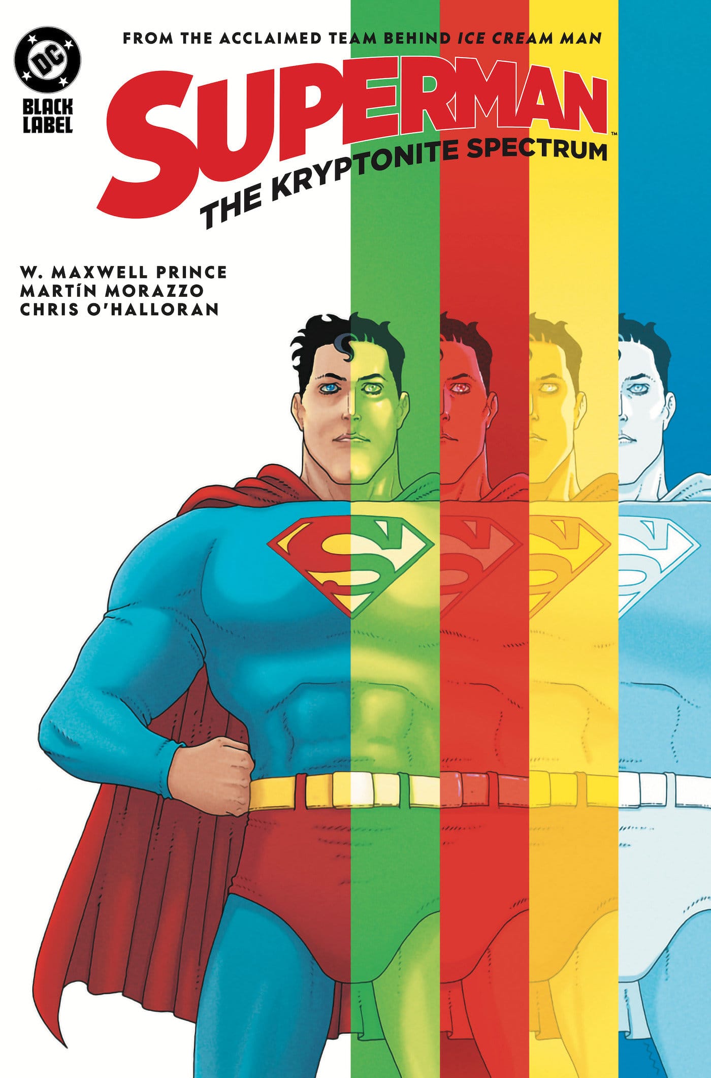 DC Comics, Inc. Superman: The Kryptonite Spectrum
