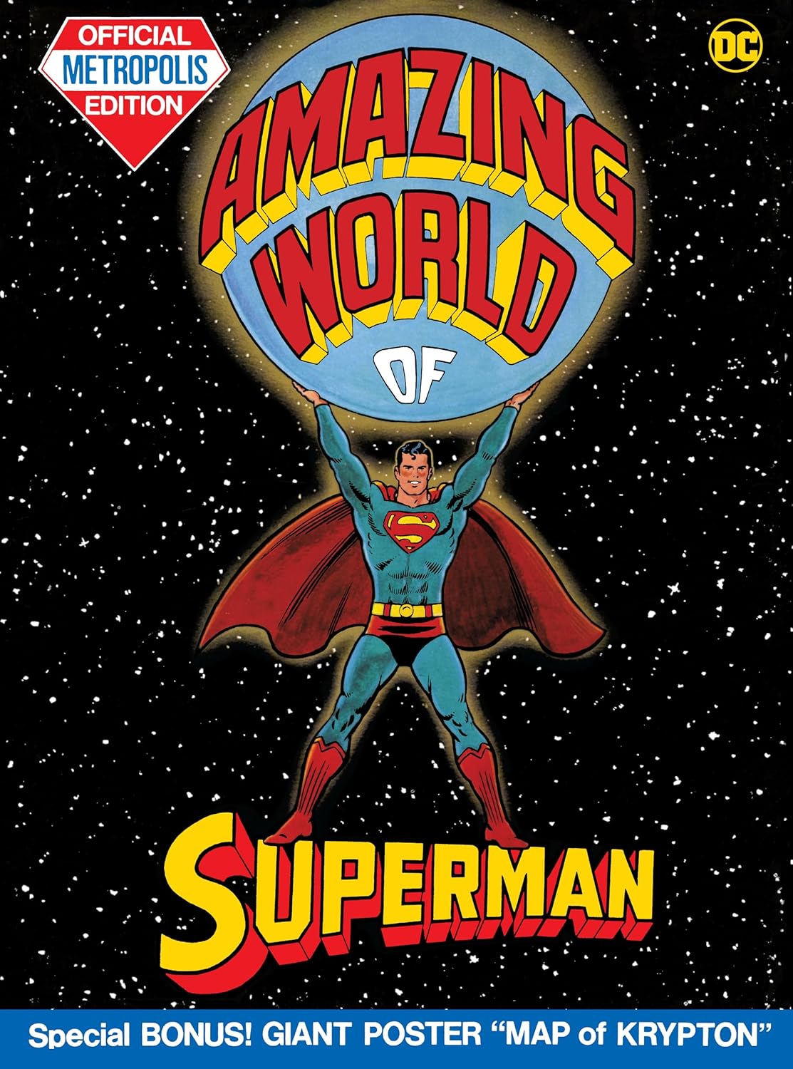 DC Comics, Inc. The Amazing World of Superman (Tabloid Edition)