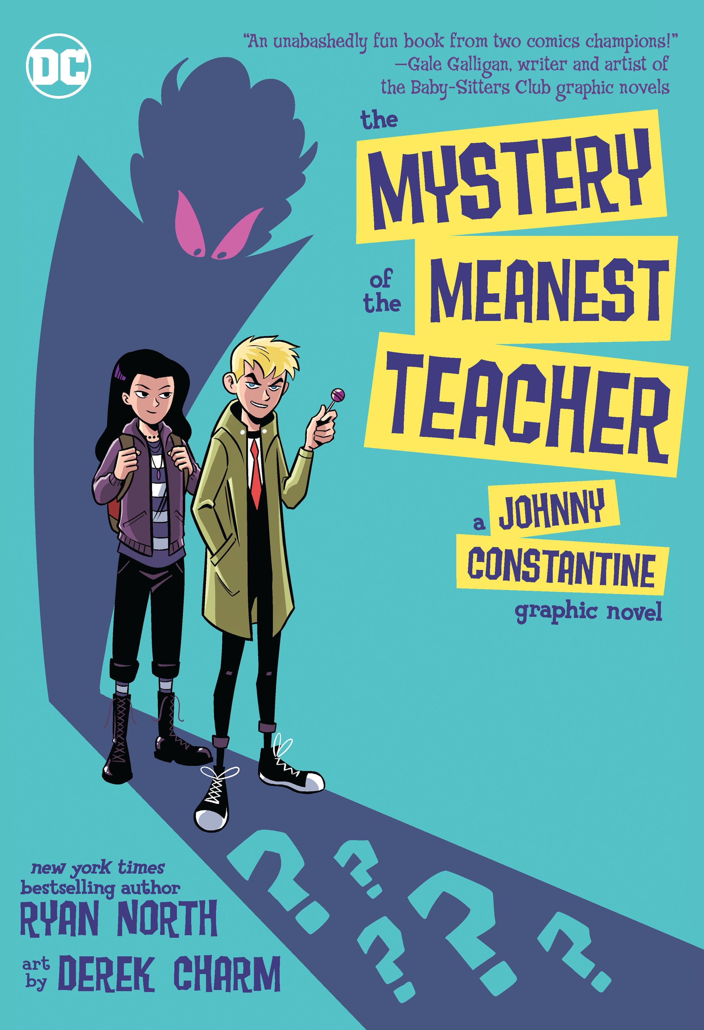 DC Comics, Inc. The Mystery of the Meanest Teacher: A Johnny Constantine Graphic Novel
