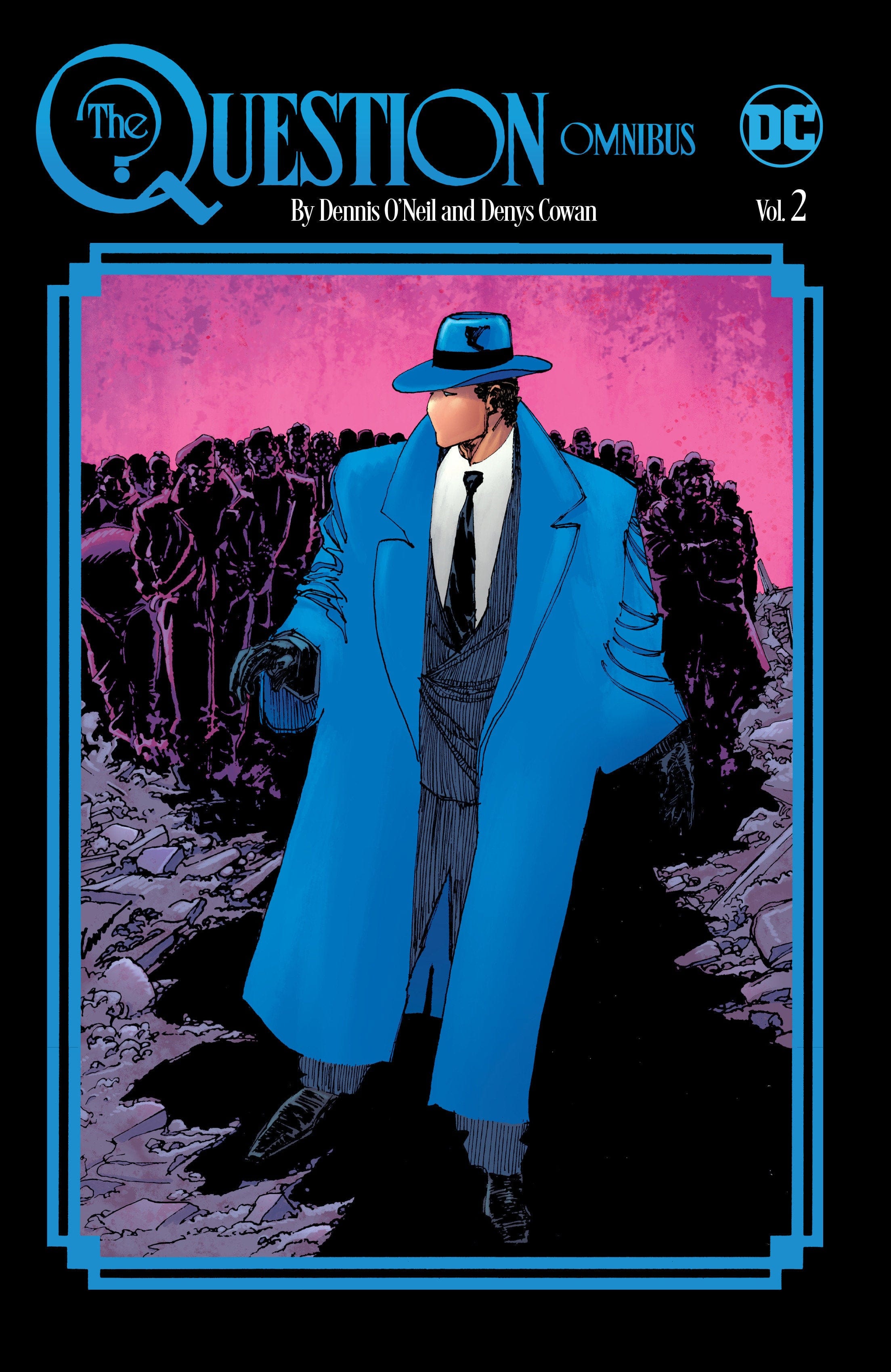 DC Comics, Inc. The Question Omnibus by Dennis O'Neil and Denys Cowan Volume 2