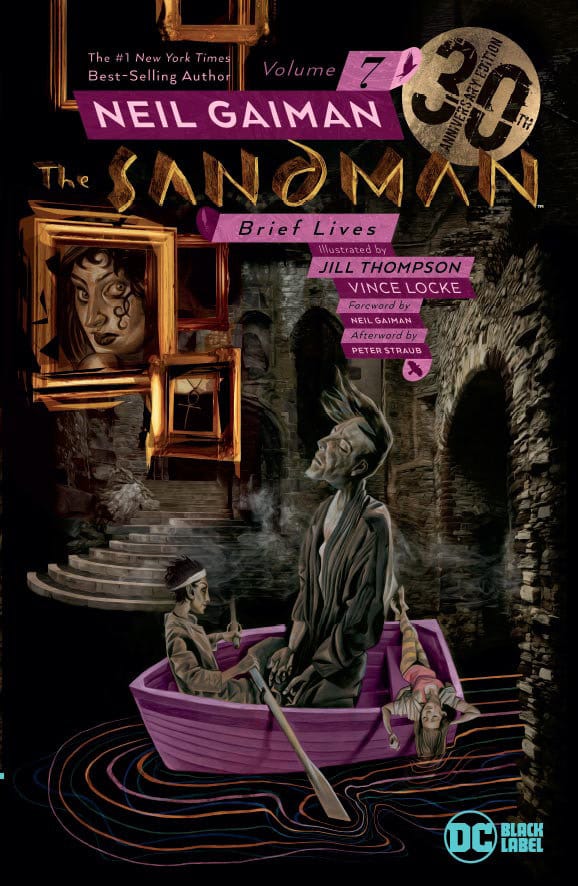 DC Comics, Inc. The Sandman Vol. 7: Brief Lives 30th Anniversary Edition