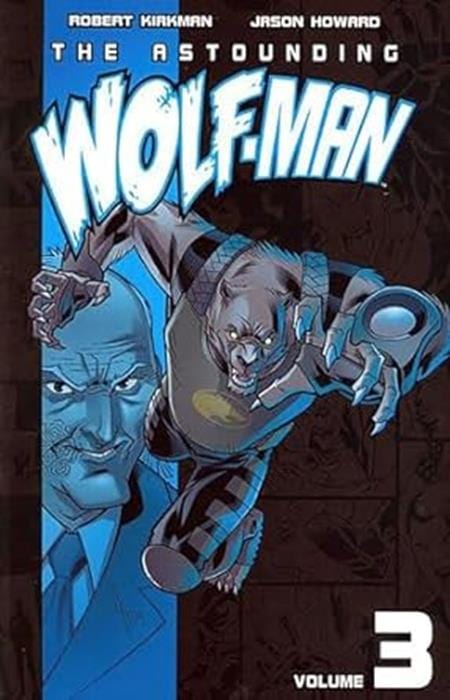 Image Comics Astounding Wolf Man Trade Paperback Volume 3