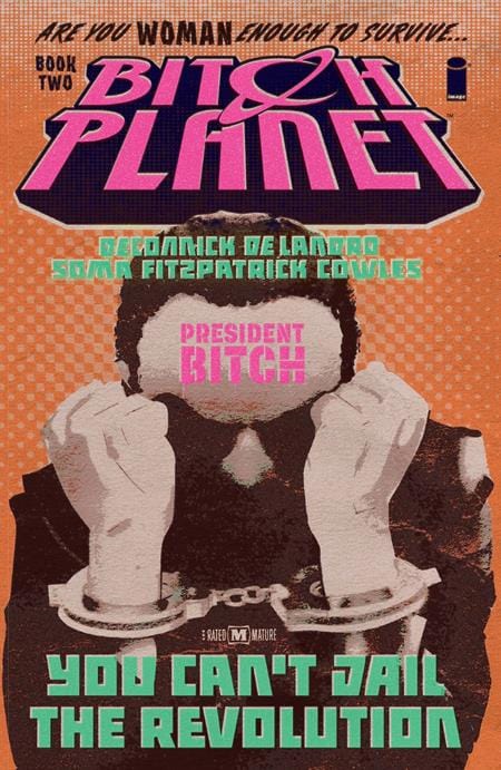 Image Comics Bitch Planet Trade Paperback Volume 2 President Bitch (Mature)