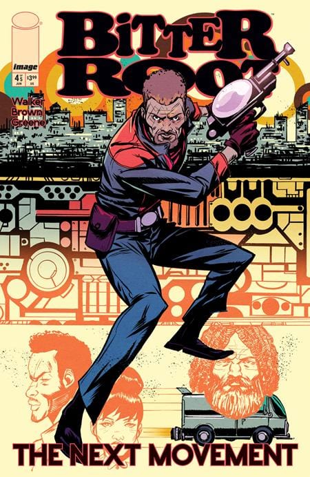 Image Comics Bitter Root The Next Movement #4 (Of 5) Cover A Sanford Greene Connecting (Mature)