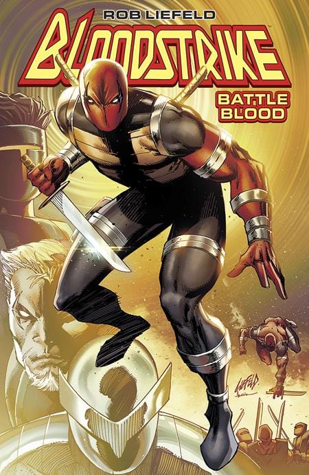 Image Comics Bloodstrike Trade Paperback Battle Blood Book 1 (Mature)