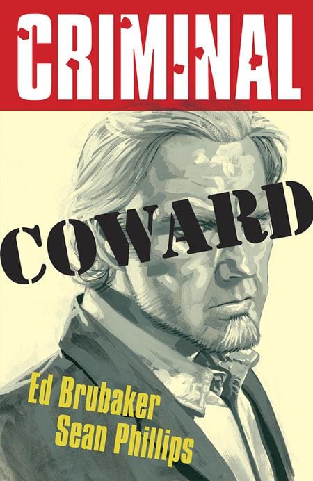 Image Comics Criminal Trade Paperback Volume 1 Coward New Printing (Mature)
