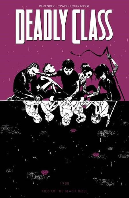 Image Comics Deadly Class Trade Paperback Volume 2 Kids Of The Black Hole (Mature)