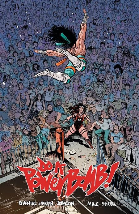 Image Comics Do A Powerbomb Trade Paperback