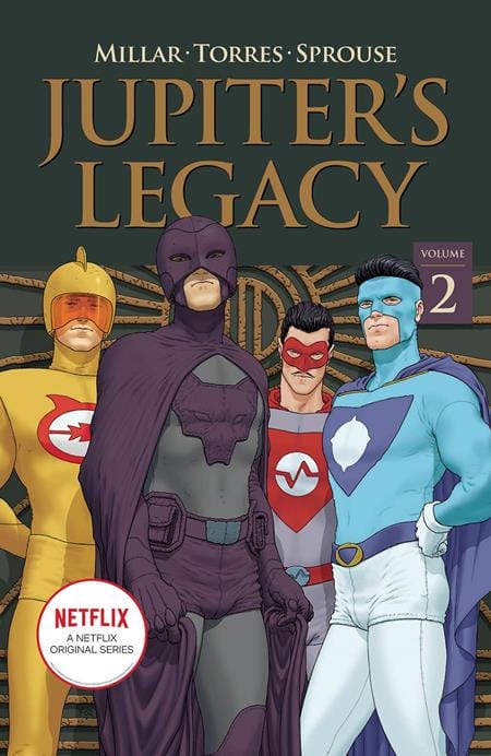 Image Comics Jupiters Legacy Trade Paperback Volume 2 Netflix Ed (Mature)