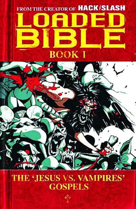Image Comics Loaded Bible Trade Paperback Volume 1 (New Printing) (Mature)