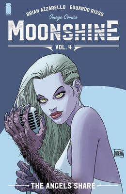 Image Comics Moonshine Trade Paperback Volume 4 Angels Share (Mature)