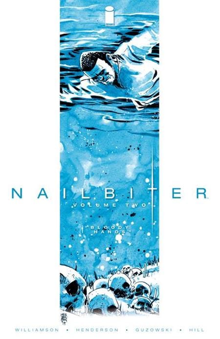 Image Comics Nailbiter Trade Paperback Volume 2 (Mature)