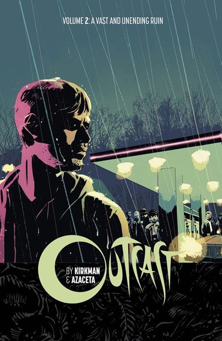 Image Comics Outcast By Kirkman & Azaceta Trade Paperback Volume 2 (Mature)