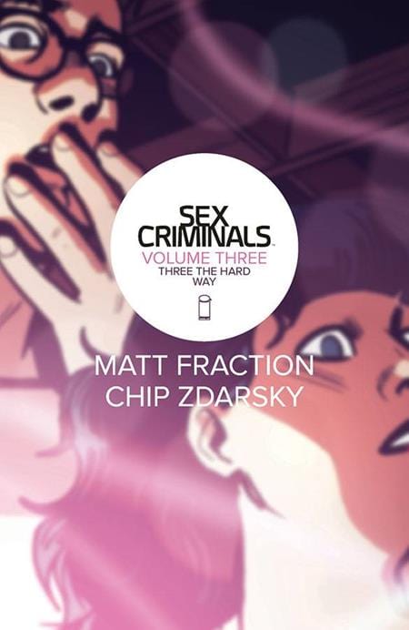 Image Comics Sex Criminals Trade Paperback Volume 3 Three The Hard Way (Mature)