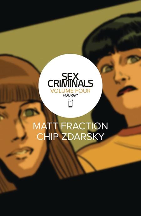 Image Comics Sex Criminals Trade Paperback Volume 4 Fourgy (Mature)