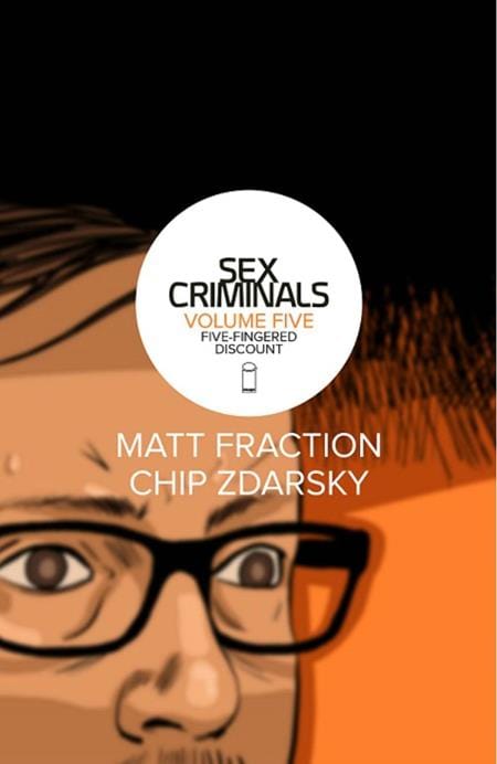 Image Comics Sex Criminals Trade Paperback Volume 5 Five-Fingered Discount (Mature)