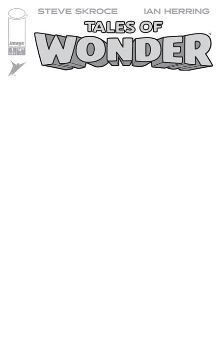 Image Comics Tales Of Wonder #1 (of 5) Cover G Blank Sketch Variant