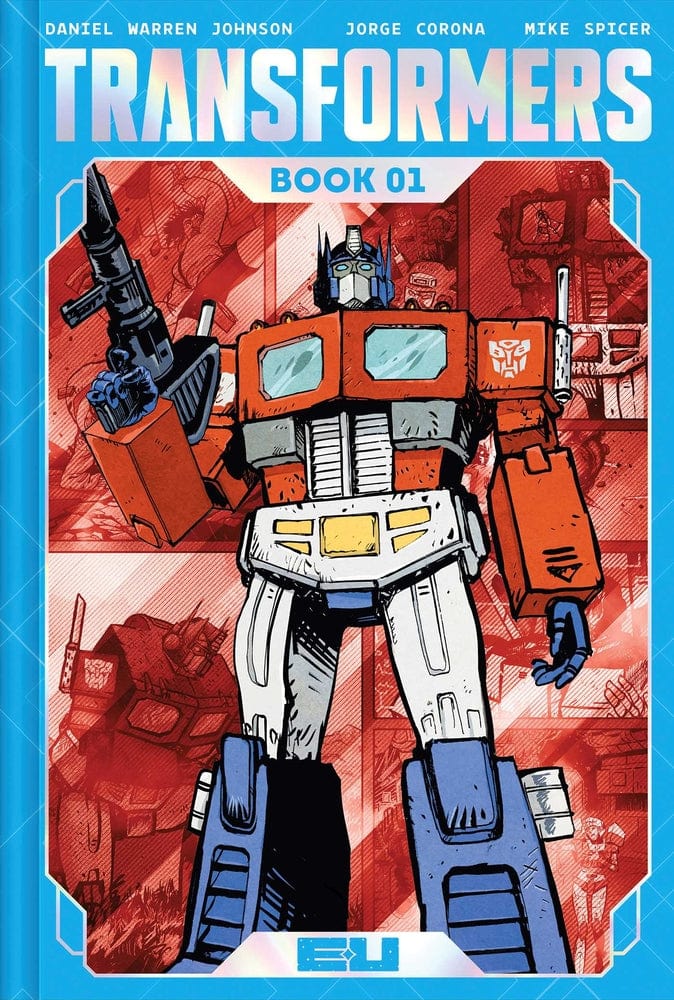 Image Comics Transformers Deluxe Hardcover Book 1 Daniel Warren Johnson & Mike Spicer Autobot Cover