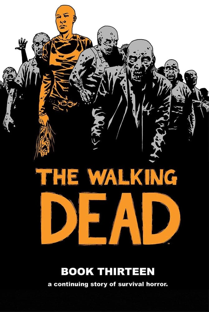 Image Comics Walking Dead Hardcover Volume 13 (Mature)