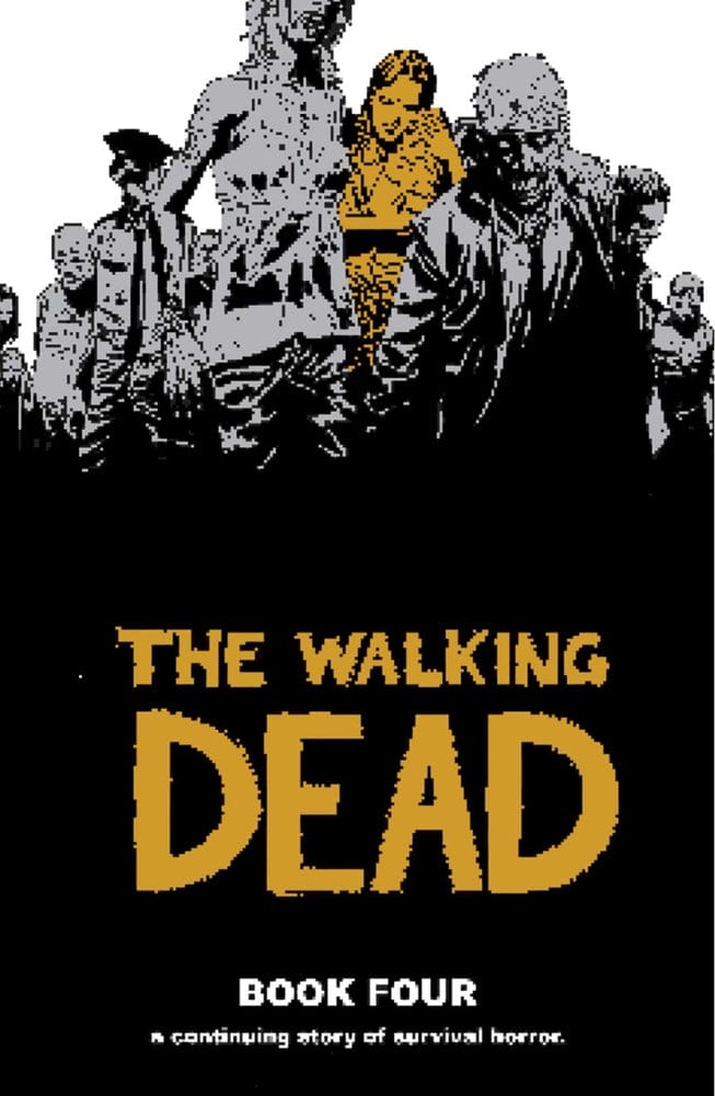 Image Comics Walking Dead Hardcover Volume 4 New Printing (Mature)