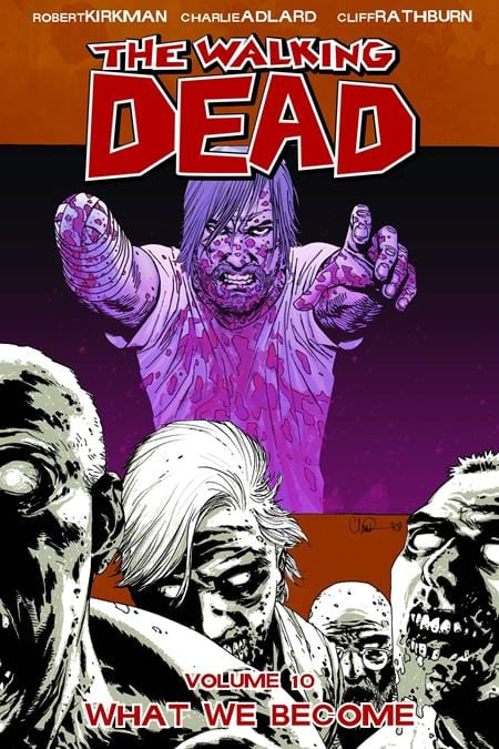 Image Comics Walking Dead Trade Paperback Volume 10 What We Become