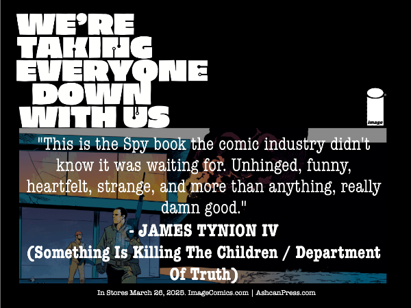 Image Comics We're Taking Everyone Down With Us #2