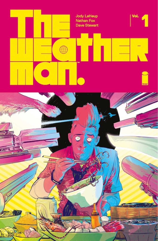 Image Comics Weatherman Trade Paperback Volume 1 (Mature)