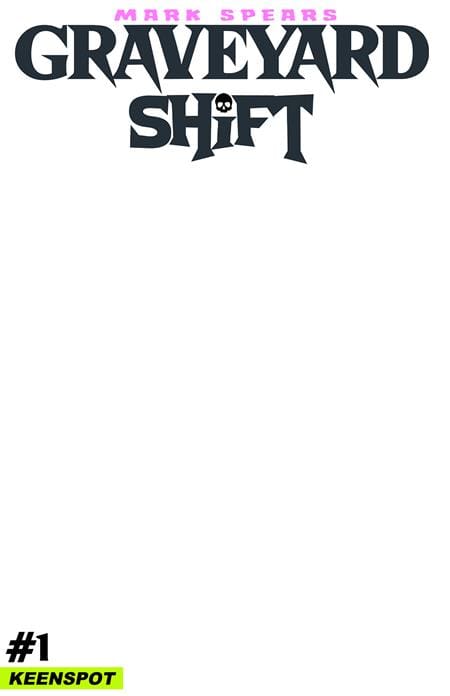 Keenspot Entertainment Mark Spears Graveyard Shift #1 Cover E Blank Sketch Cover Variant