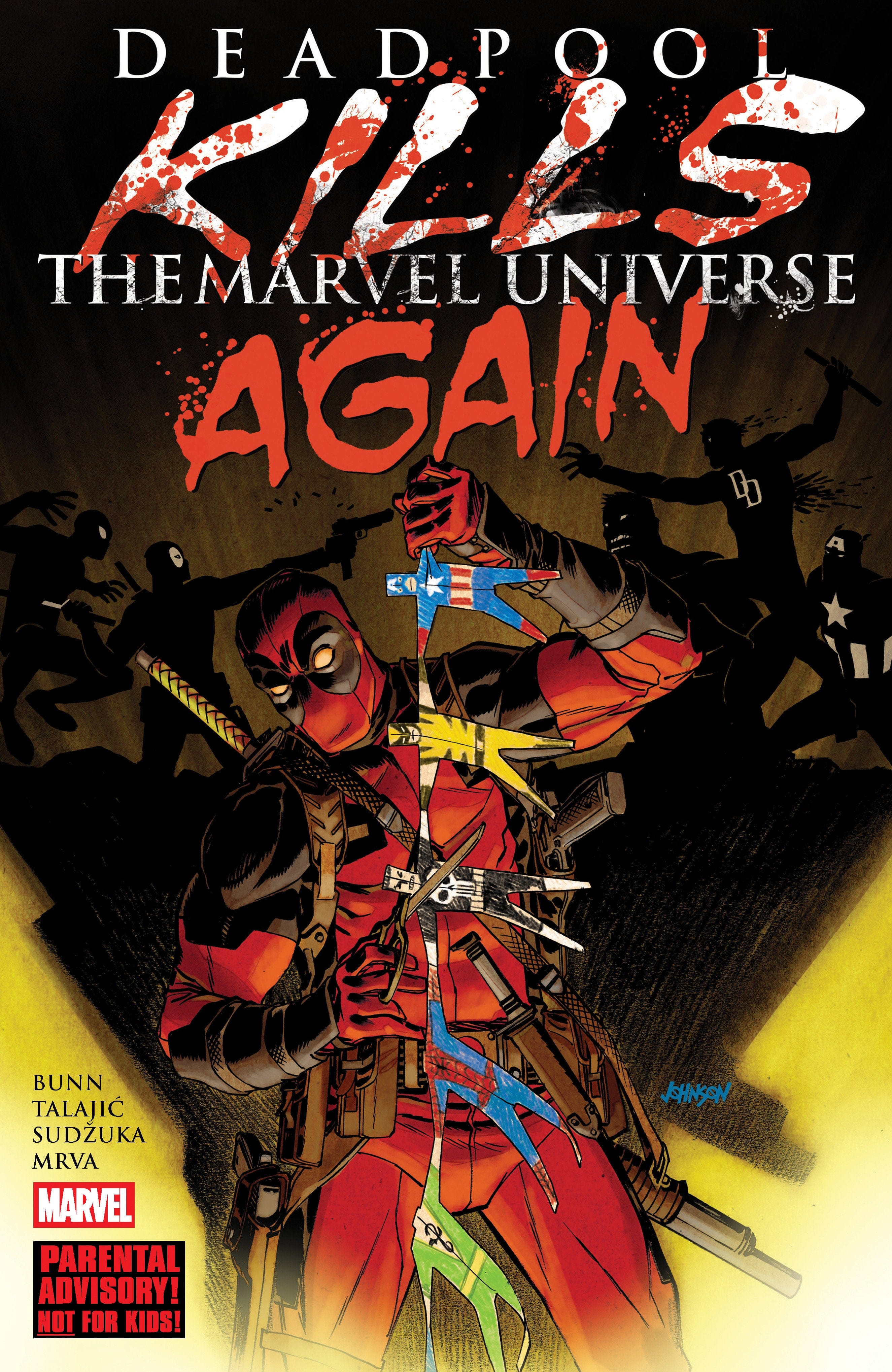 Marvel Comics Deadpool Kills The Marvel Universe Again (New Printing)