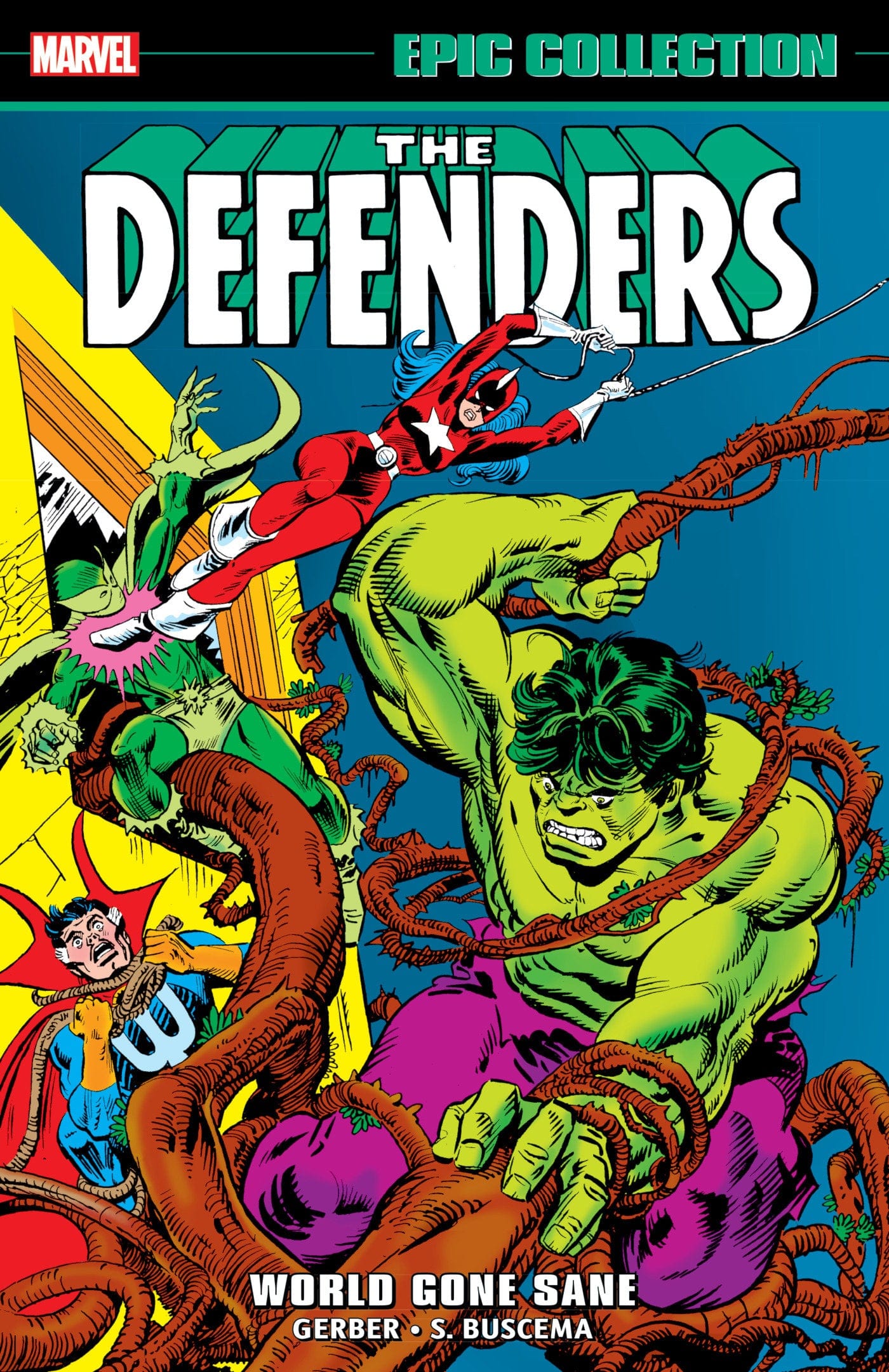 Marvel Comics Defenders Epic Collection: World Gone Sane