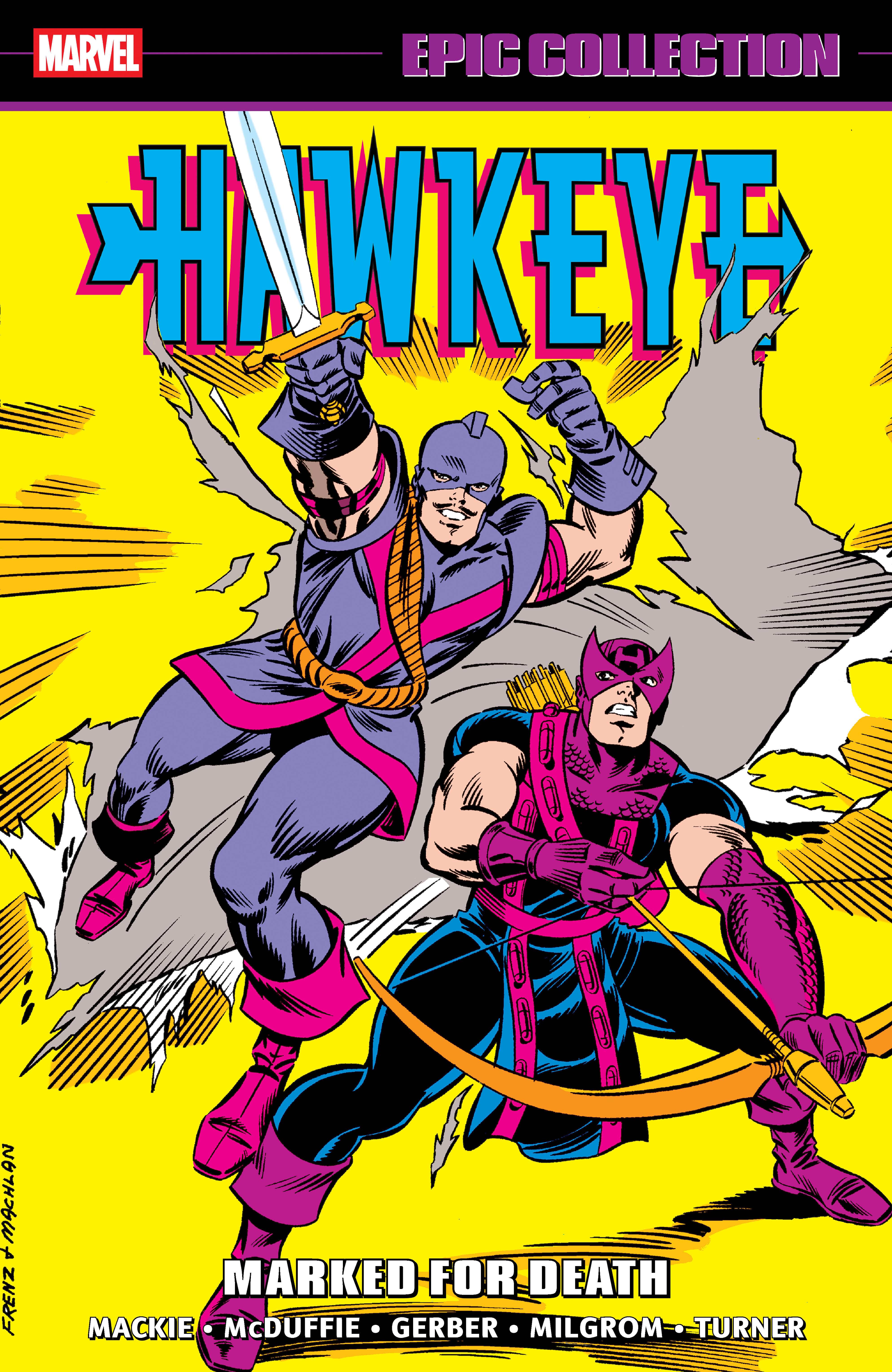 Marvel Comics Hawkeye Epic Collection: Marked For Death