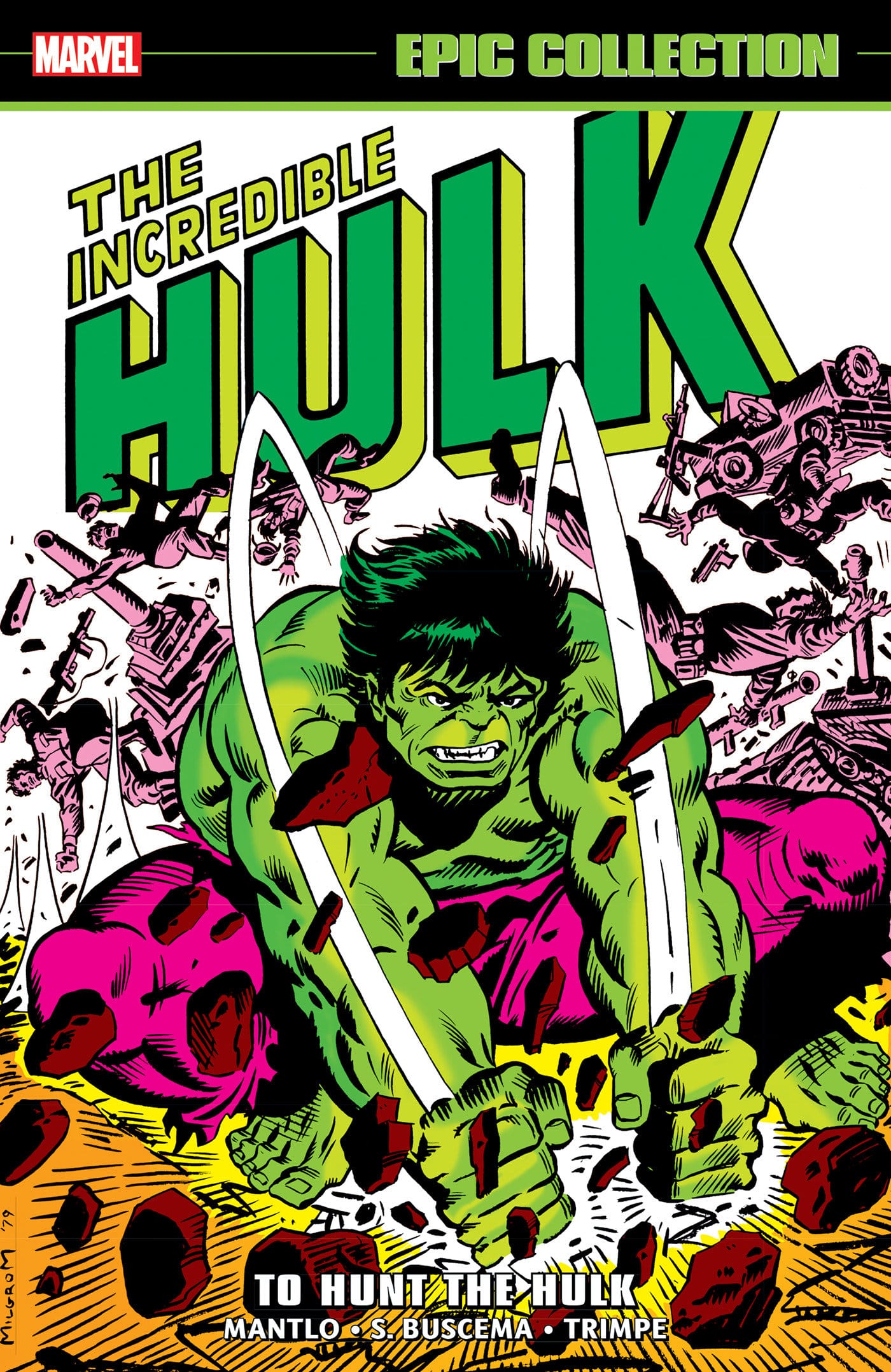 Marvel Comics Incredible Hulk Epic Collection: To Hunt The Hulk