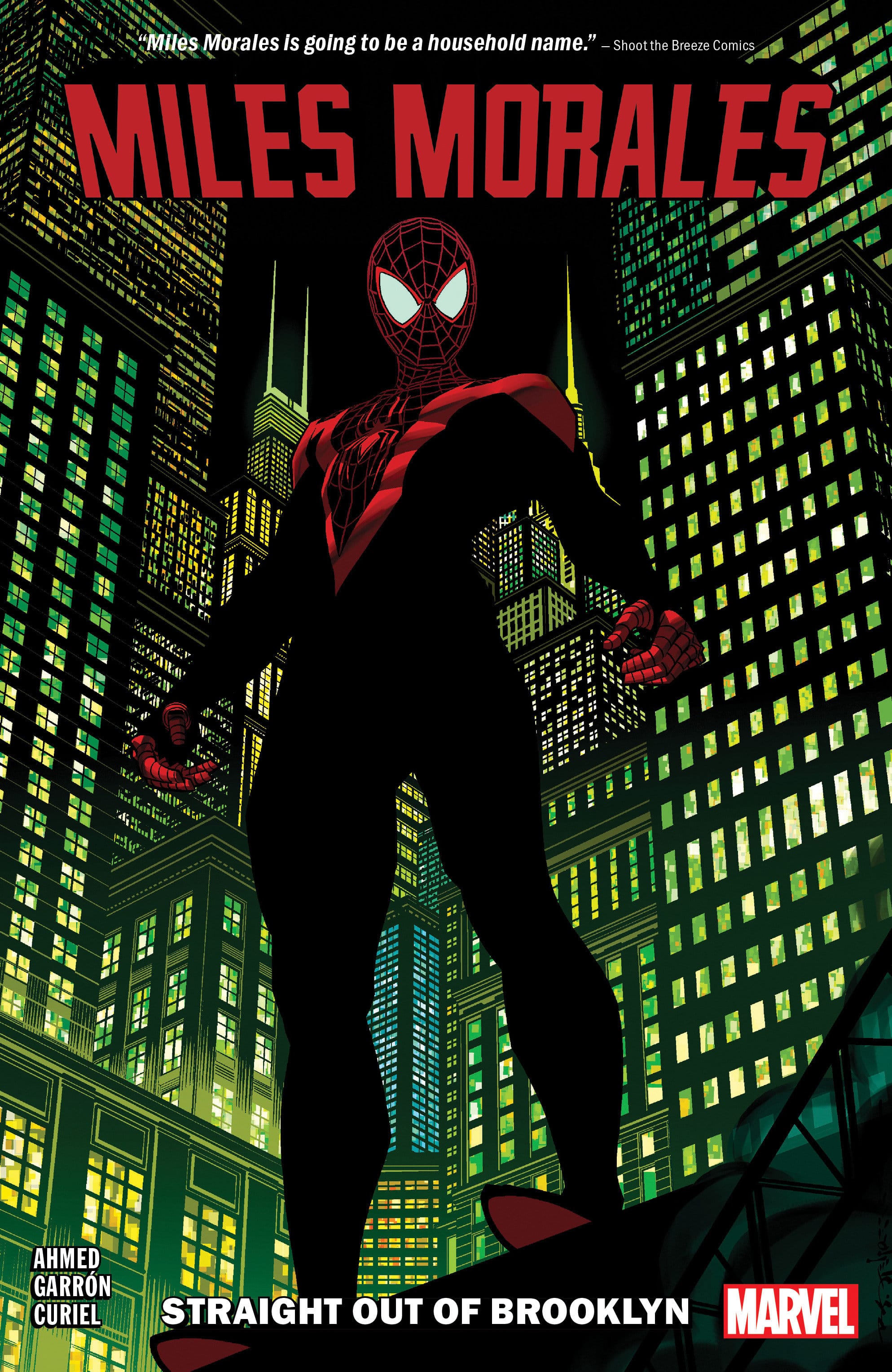 Marvel Comics Miles Morales Vol. 1: Straight Out Of Brooklyn