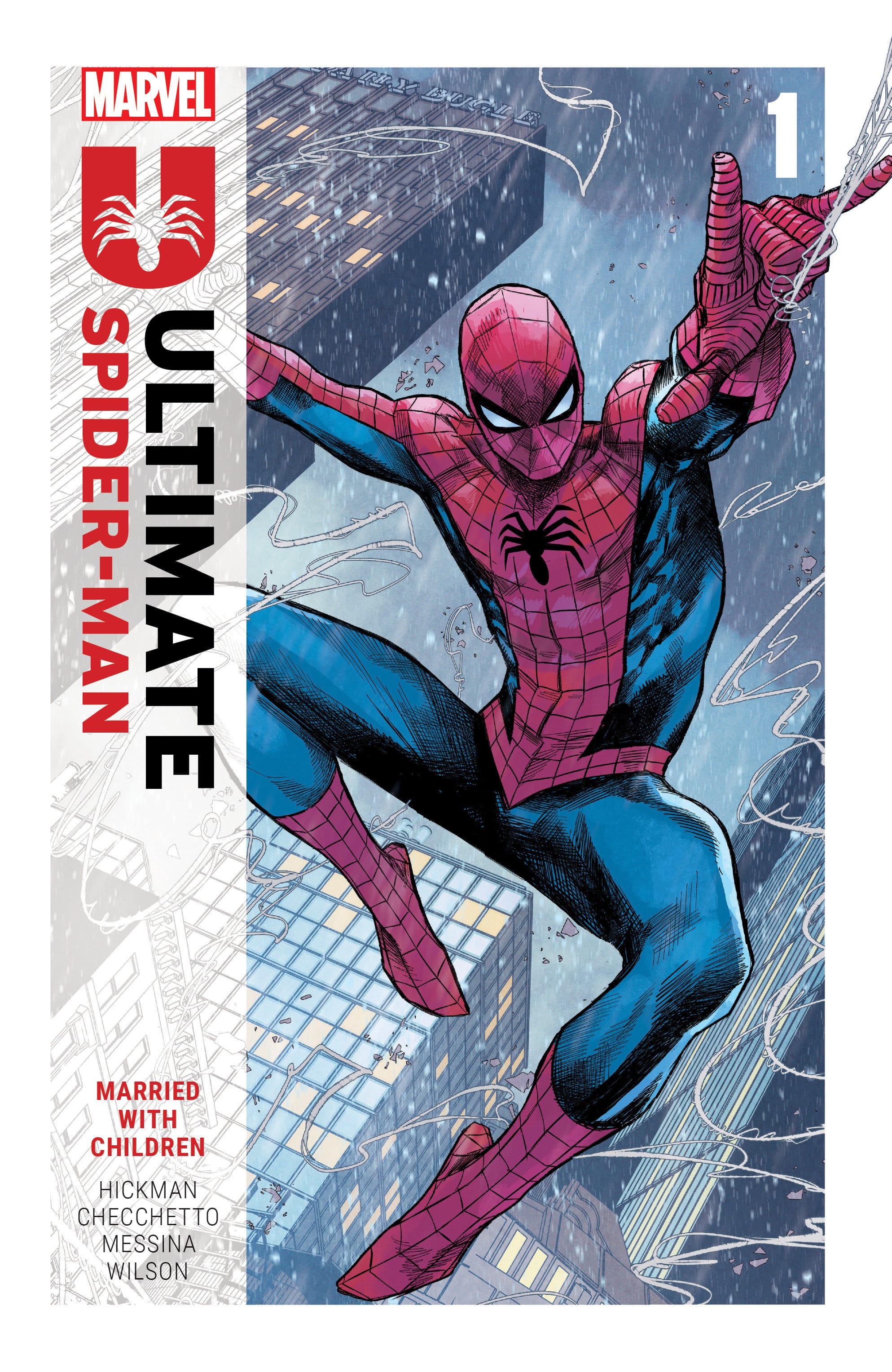 Marvel Comics Ultimate Spider-Man By Jonathan Hickman Vol. 1: Married With Children