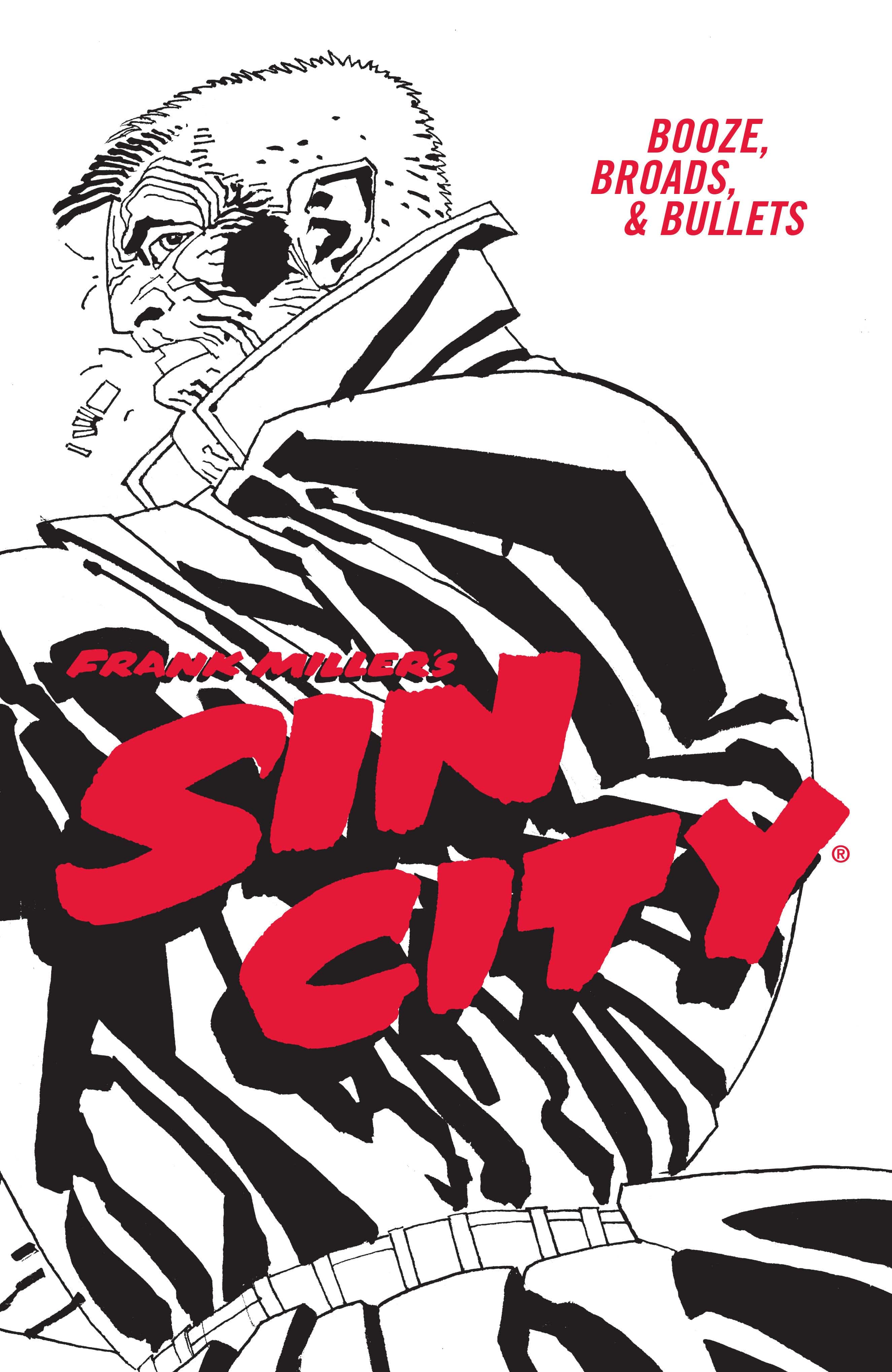 Dark Horse Comics Frank Miller's Sin City Volume 6: Booze, Broads, & Bullets (Fourth Edition)