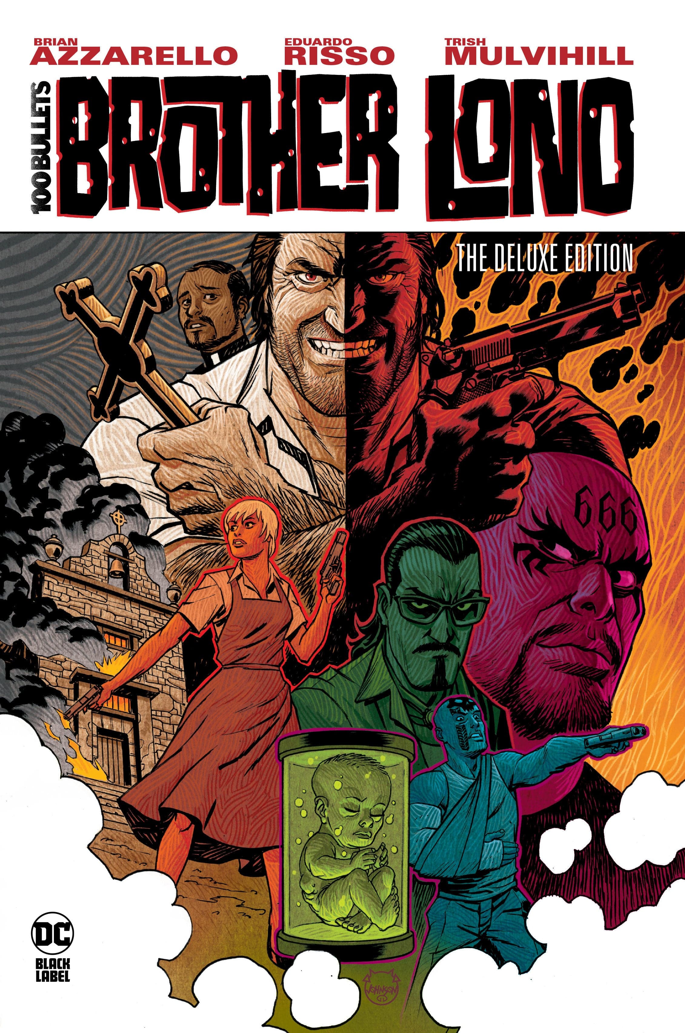 DC Comics, Inc. 100 Bullets: Brother Lono The Deluxe Edition
