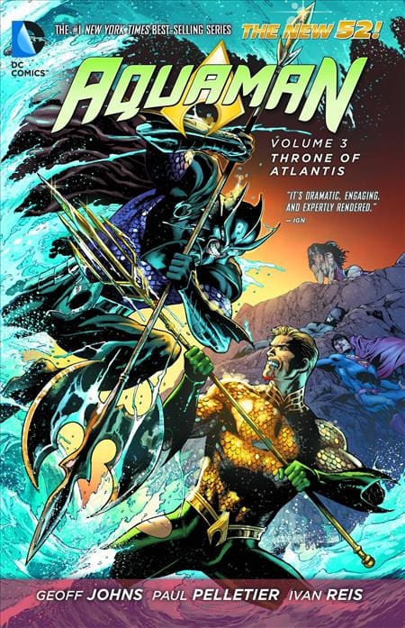 DC Comics, Inc. Aquaman Trade Paperback Volume 3 Throne Of Atlantis (The New 52)