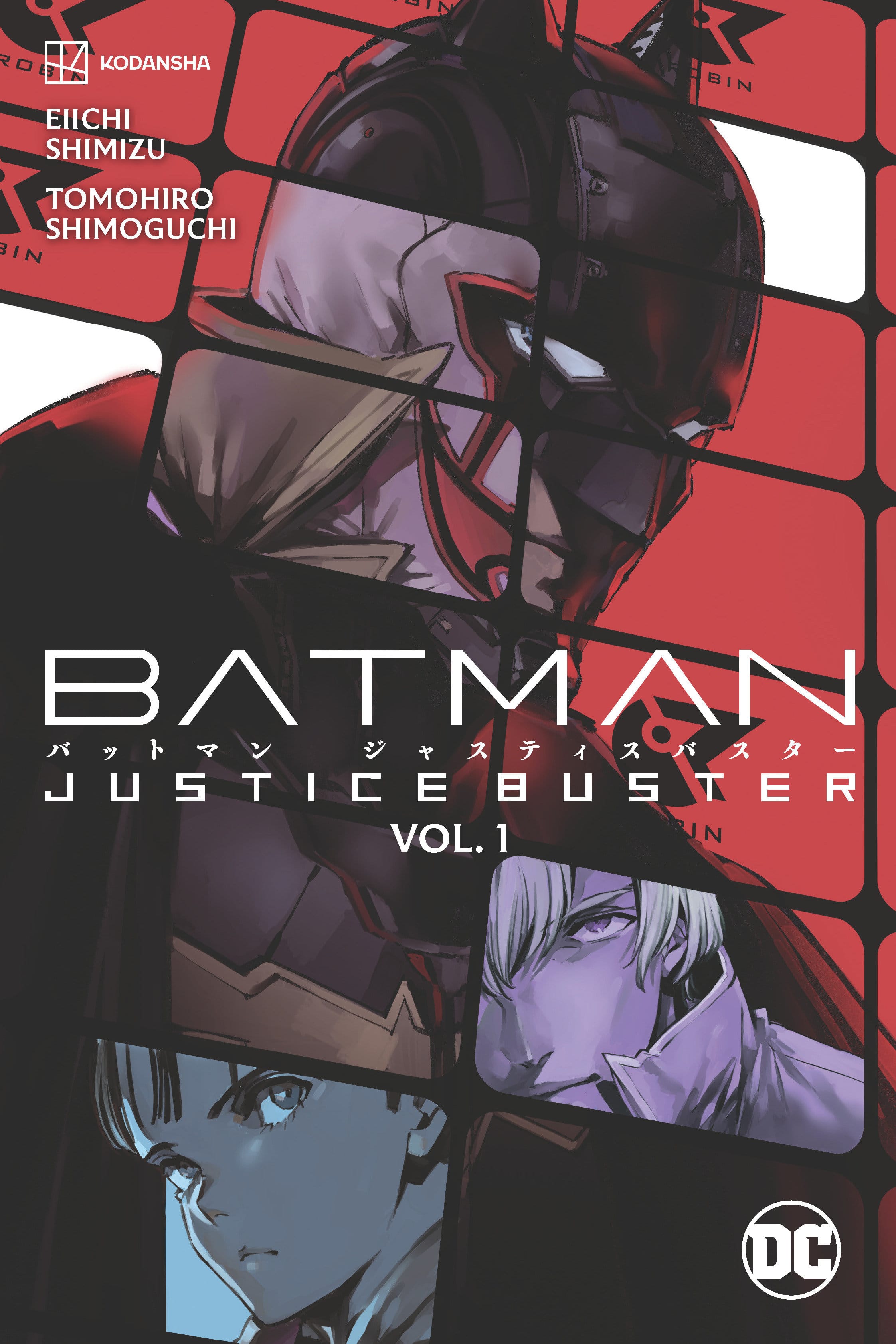 DC Comics, Inc. Batman: Justice Buster Vol. 1