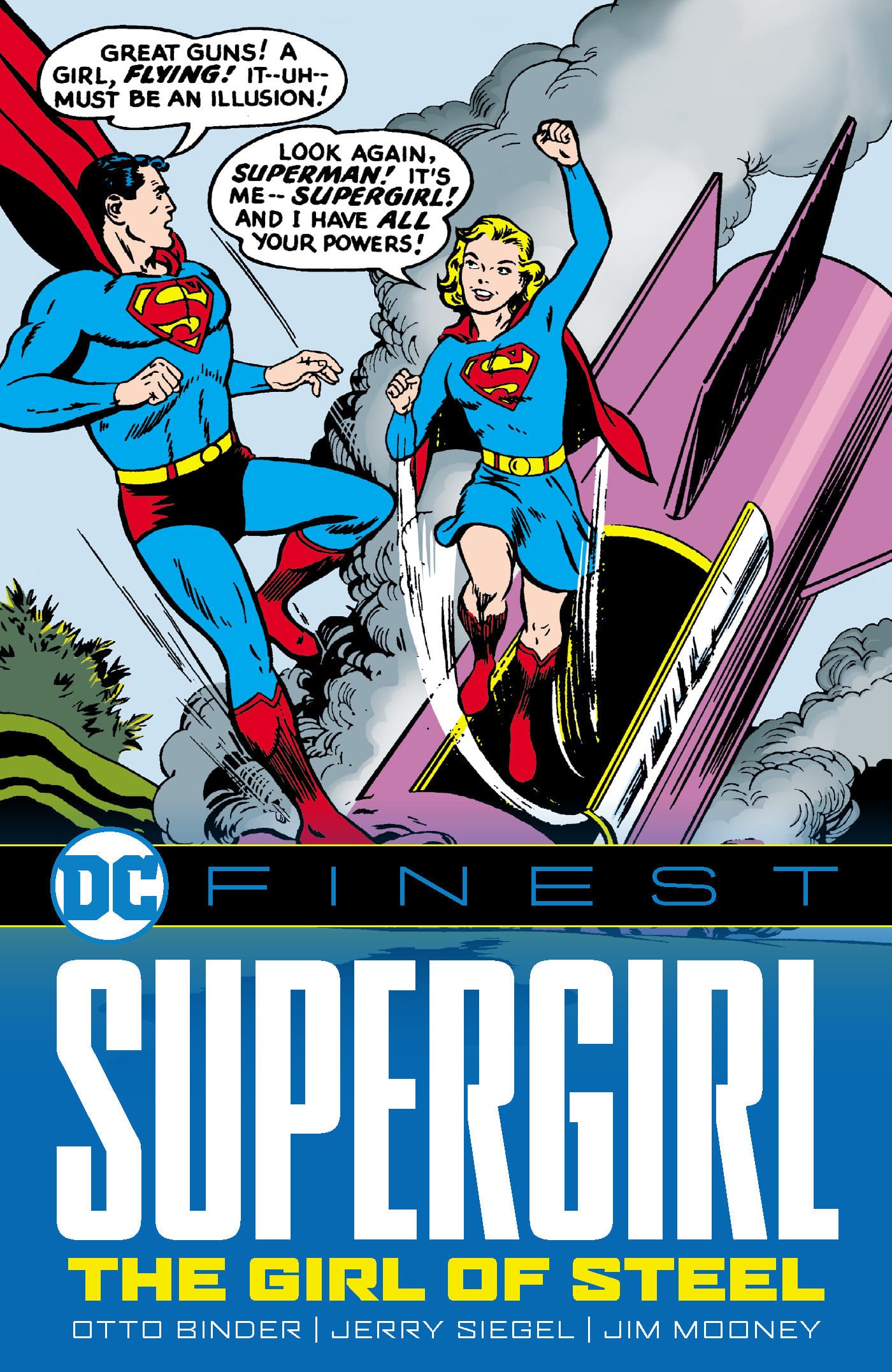 DC Comics, Inc. DC Finest: Supergirl: The Girl of Steel